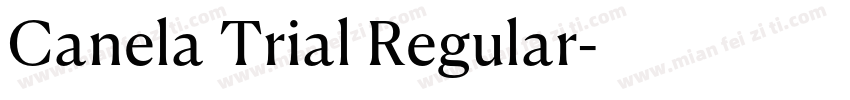 Canela Trial Regular字体转换